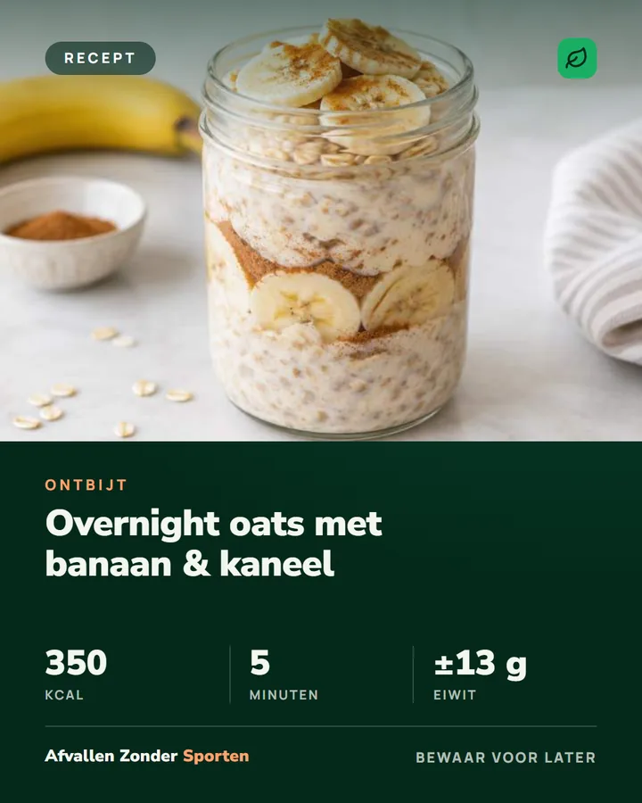 Receptpost: overnight oats met banaan en kaneel, 350 kcal en 5 minuten